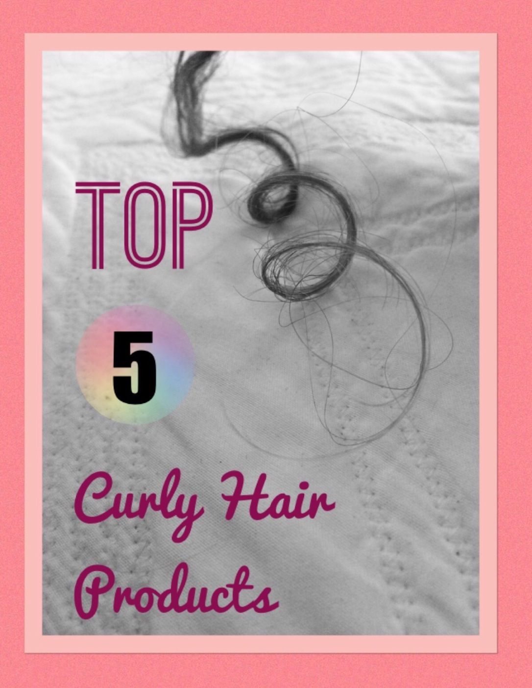 Top 5 Curly Hair Products- The best curly hair products ranked by price and effectiveness! Ouidad, Paul Mitchell,   Garnier Fructis, DevaCurl, Shea Mositure.